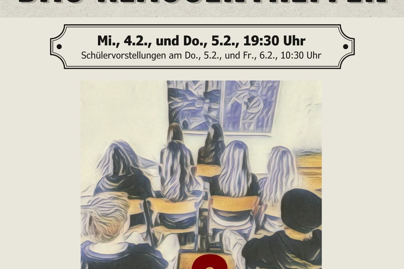Plakat des Theaterstücks der 8. Klasse